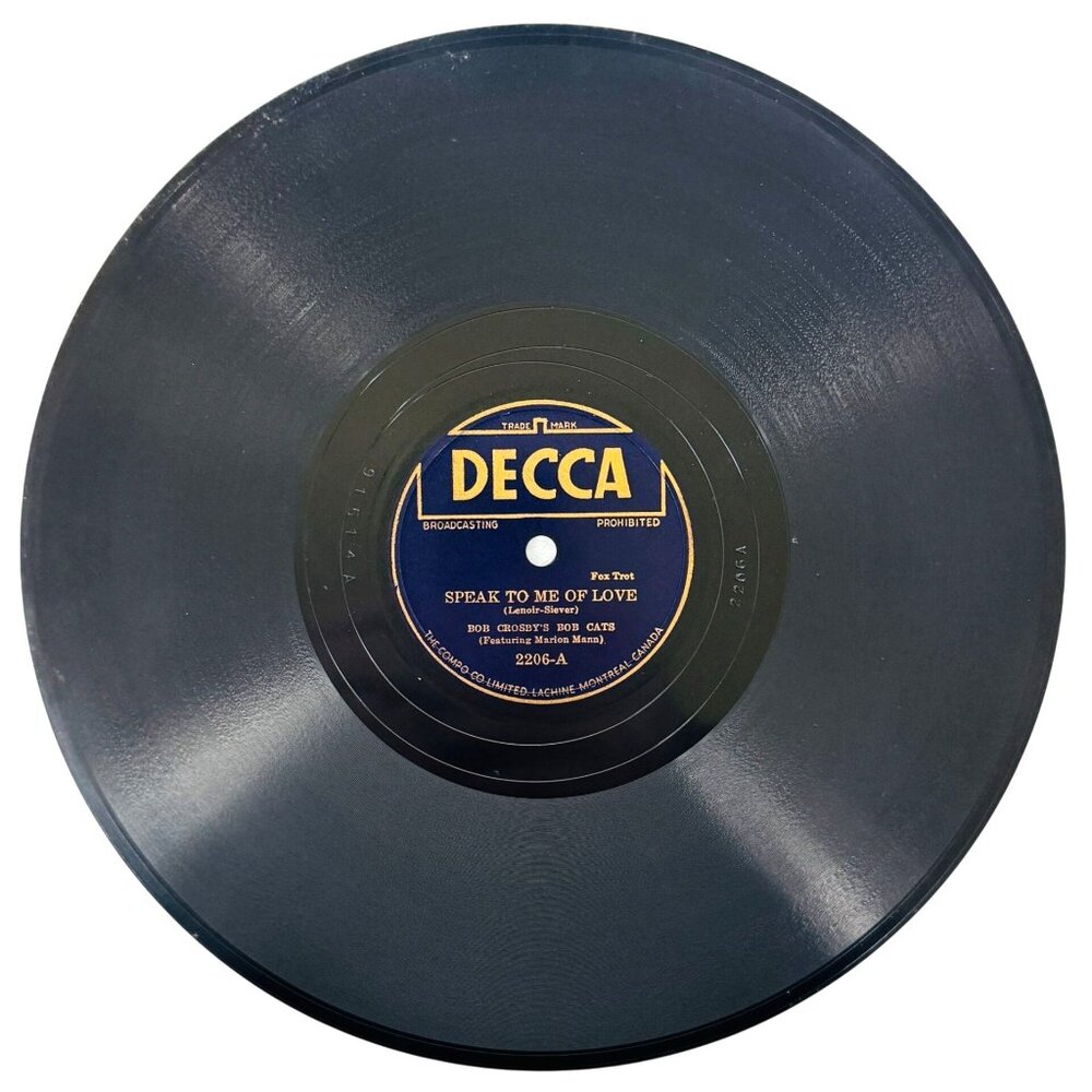 Bob Crosbys Bob Cats Speak To Me Of Love 10 Inch Shellac 78 RPM Decca 2206